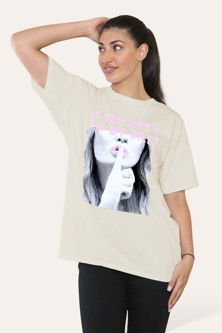 Camiseta Mujer IF YOU DON'T PAY MY BILLS – Actitud y Estilo Irreverente